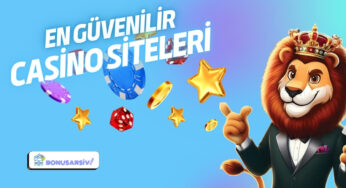 En Güvenilir Casino Siteleri